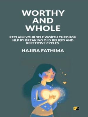 cover image of Worthy and Whole